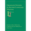 Graduate Studies in Second Language Writing - Paperback