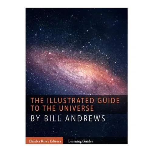 The Illustrated Guide to the Universe - Paperback