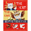 The Cat, the Owl and the Fresh Fish: A Picture Book - Hardcover