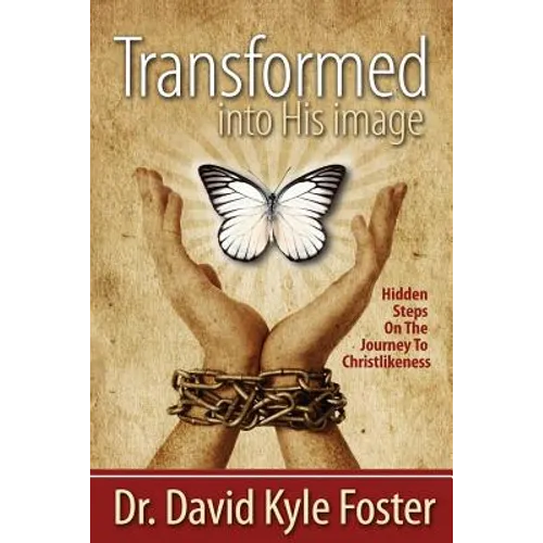 Transformed Into His Image - Paperback