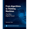 From Algorithms to Thinking Machines: The New Digital Power - Paperback