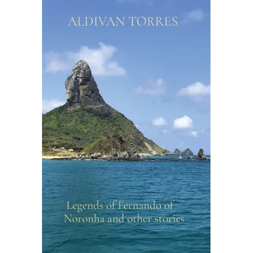 Legends of Fernando of Noronha and other stories - Paperback