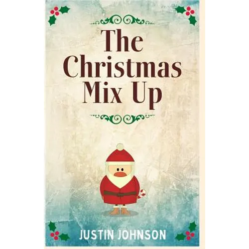 The Christmas Mix Up - Paperback