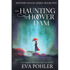 The Haunting of Hoover Dam - Paperback
