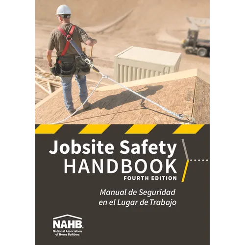 Nahb Jobsite Safety Handbook, English-Spanish, Fourth Edition - Paperback