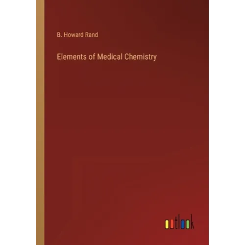 Elements of Medical Chemistry - Paperback