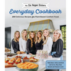 The Six Vegan Sisters Everyday Cookbook: 200 Delicious Recipes for Plant-Based Comfort Food - Paperback