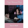 Pray Momma Pray - Paperback