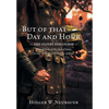 But of that Day and Hour: The Olivet Discourse; a prediction of the end of time, or end of the Jewish temple system? - Hardcover