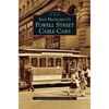 San Francisco's Powell Street Cable Cars - Hardcover