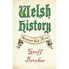 Welsh History: Strange But True - Paperback
