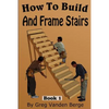 How To Frame And Build Stairs - Paperback