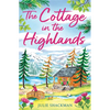 The Cottage in the Highlands - Paperback