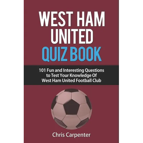 West Ham United Quiz Book - Paperback