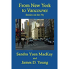 From New York to Vancouver: Stories on the Fly - Paperback