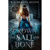 Crown of Salt and Bone - Paperback
