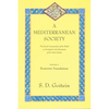 A Mediterranean Society, Volume I: The Jewish Communities of the Arab World as Portrayed in the Documents of the Cairo Geniza, Economic Foundations Vo - Paperback