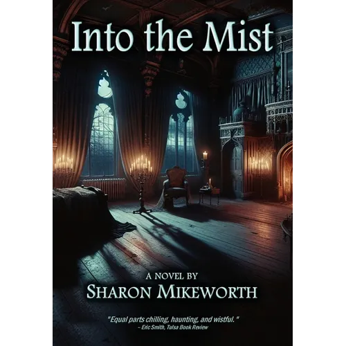Into the Mist - Hardcover