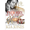 I'm Sorry But He Already Got My Heart 4: An African American Romance: A Millionaire Romance: The Finale - Paperback
