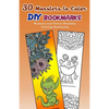 30 Monsters to Color DIY Bookmarks: Monsters and Flower Mandalas Coloring Bookmarks - Paperback