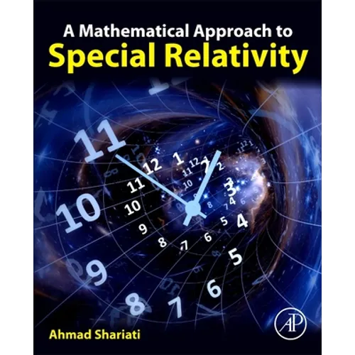 A Mathematical Approach to Special Relativity - Paperback