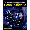 A Mathematical Approach to Special Relativity - Paperback
