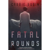 Fatal Rounds - Paperback
