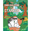The Shnickeldink and Stankdu - Paperback
