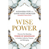 Wise Power: Discover the Liberating Power of Menopause to Awaken Authority, Purpose and Belonging - Paperback