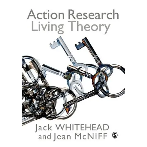 Action Research: Living Theory - Paperback