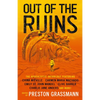 Out of the Ruins: The Apocalyptic Anthology - Paperback