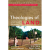 Theologies of Land: Contested Land, Spatial Justice, and Identity - Paperback