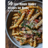 50 Last-Minute Dinner Fixes Recipes for Home - Paperback