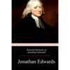 Selected Sermons of Jonathan Edwards - Paperback