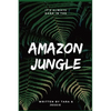 Amazon Jungle - Paperback