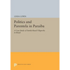 Politics and Parentela in Paraiba: A Case Study of Family-Based Oligarchy in Brazil - Paperback