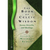 The Book of Celtic Wisdom - Paperback