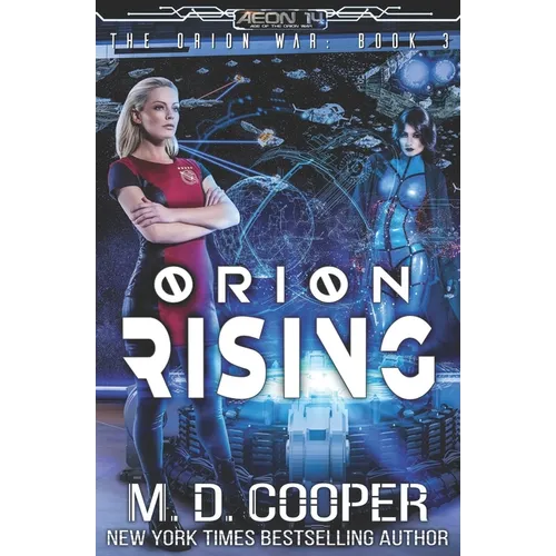 Orion Rising: An Aeon 14 Novel - Paperback