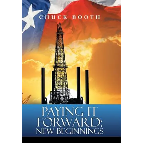 Paying It Forward: New Beginnings - Hardcover
