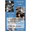 For God, Gold, and Glory: A History of Military Service and Man's Search for Power, Wealth, and Adventure - Paperback