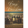 Forge of Freedom - Paperback