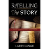 Retelling the Story - Paperback