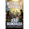 Bad Hombres - Mass Market Paperbound
