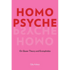 Homo Psyche: On Queer Theory and Erotophobia - Hardcover