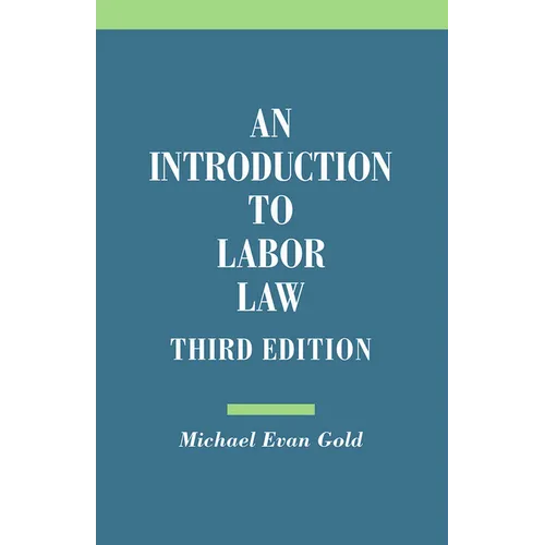 Introduction to Labor Law - Paperback