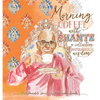 Morning Coffee with Bhante: A Collection of Inspirational Wisdom - Hardcover