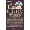 Courage to Change - Paperback