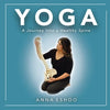 Yoga: A Journey into a Healthy Spine - Paperback