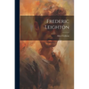 Frederic Leighton - Paperback