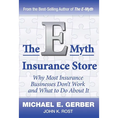The E-Myth Insurance Store - Hardcover
